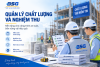 Quản lý chất lượng và nghiệm thu – Điều kiện quan trọng trước khi đưa công trình vào sử dụng